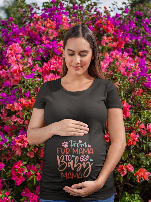 From Fur Mama to Baby Mama Maternity T-Shirt - Cute & Sentimental Pregnancy Tee