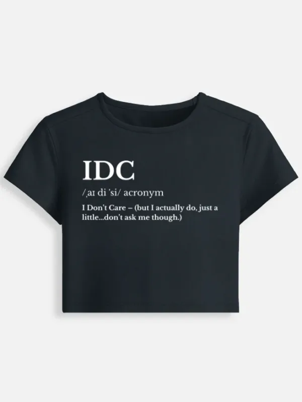 IDC Graphic T-Shirt – Black Zero-Care Attitude Baby Tee