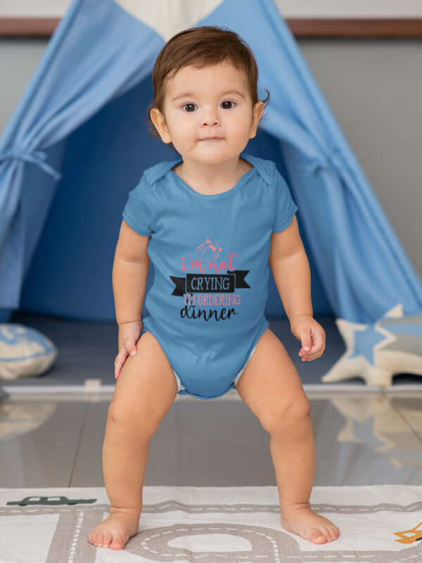 I am not crying i m ordering dinner orchid blue dheethbynature baby roamper onsie - Dheeth By Nature