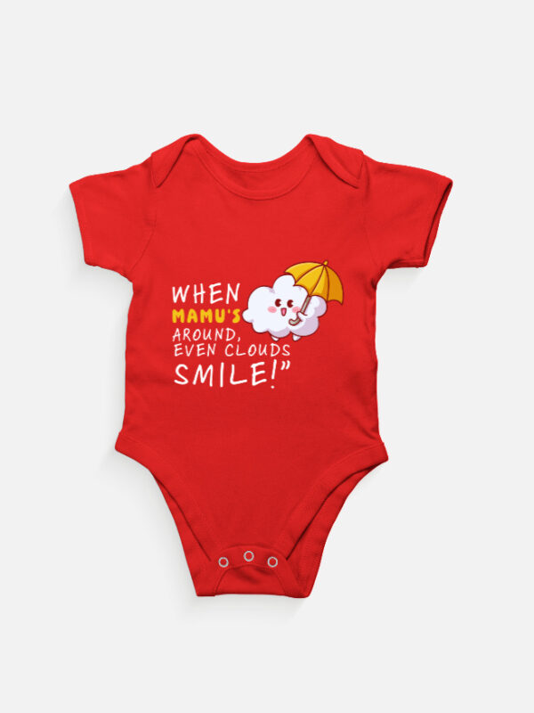 When Mamu’s Around Even the Clouds Smile – Cute Baby Romper/Onesie | Perfect Mama Gift