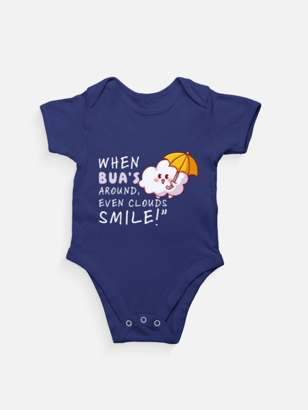 When Bua’s Around Even the Clouds Smile – Cute Baby Romper/Onesie | Perfect Bua Gift