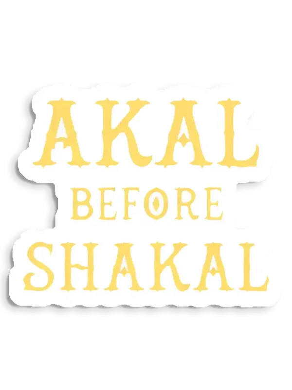 Akal Before Shakal Desi Essential Sticker