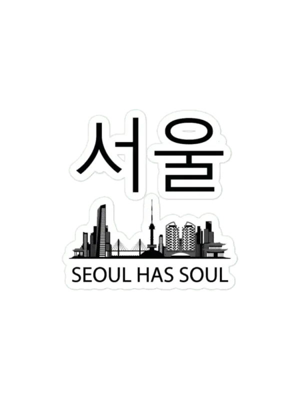Seoul has soul Sticker