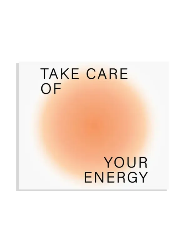 Take Care of your Energy Sticker