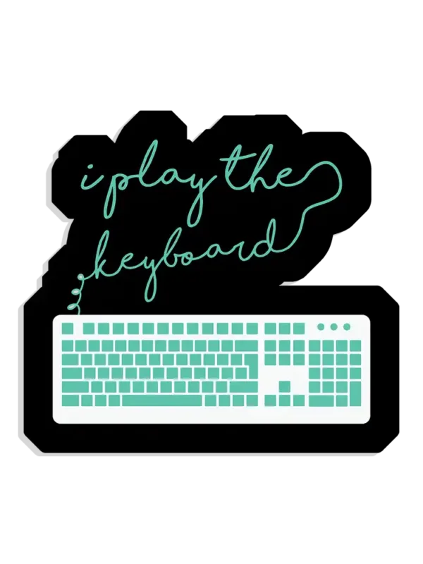 I play the keyboard programmer Sticker