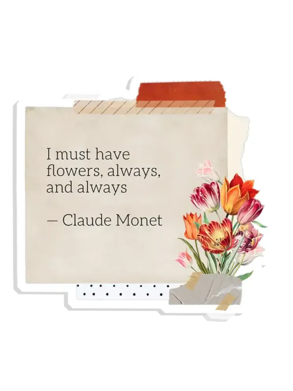 I must have flowers always, and always Sticker
