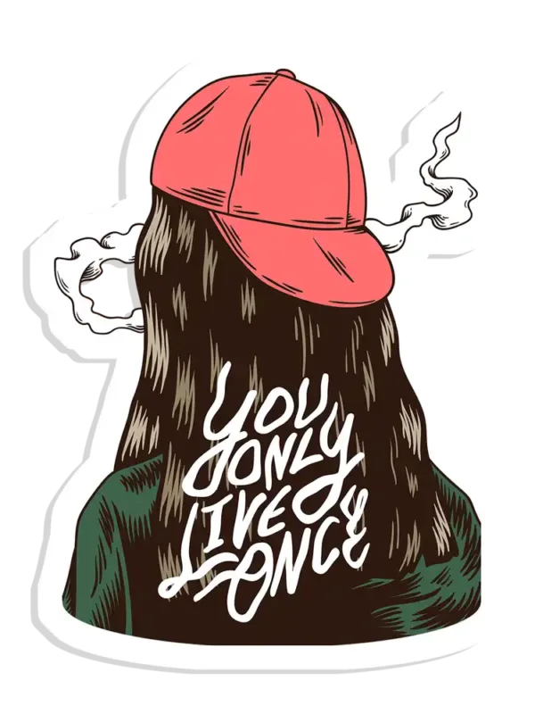 You only live Once Sticker