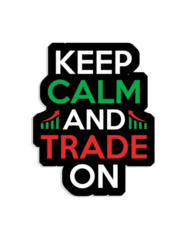Keep calm and trade on Sticker