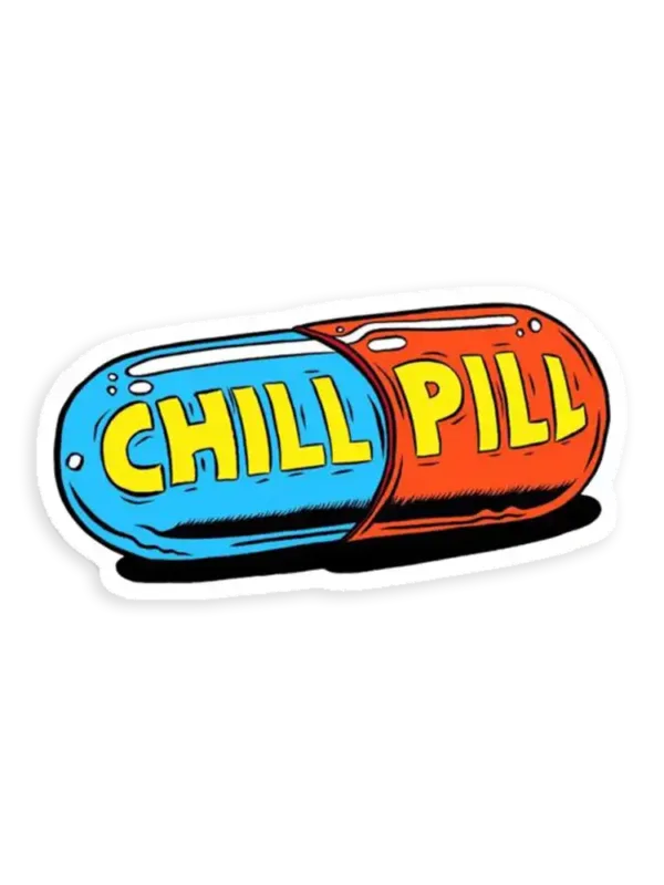 Chill Pill Sticker