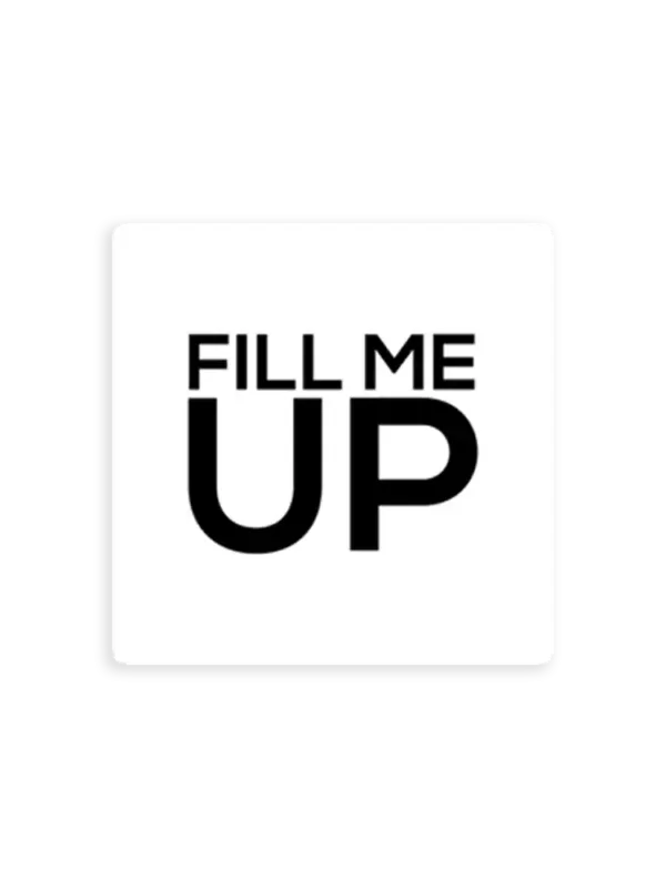 Forget Beam Me Up Fill Me Up Car Sticker