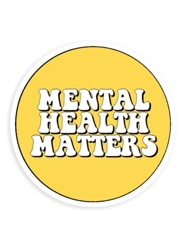 Mental Health Matters Sticker