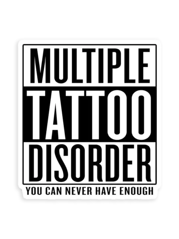 Multiple Tattoo Disorder