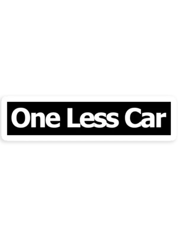 One Less Car Car Sticker
