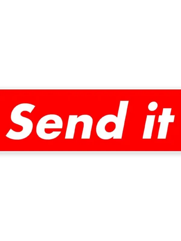 Send it Sticker