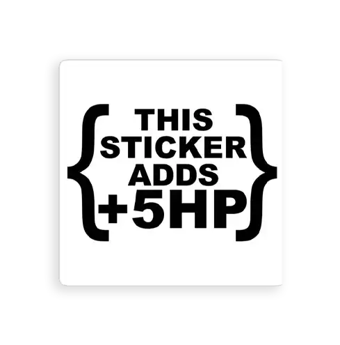 This Car Sticker adds 5 horsepower Car Sticker