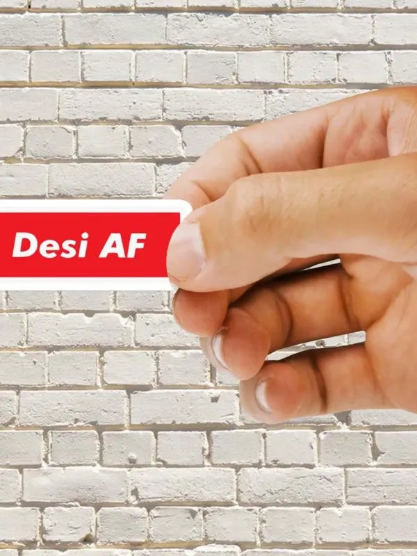 Desi AF Sticker - Dheeth By Nature SINGLE147A 1745101991305 494527164 - Dheeth By Nature