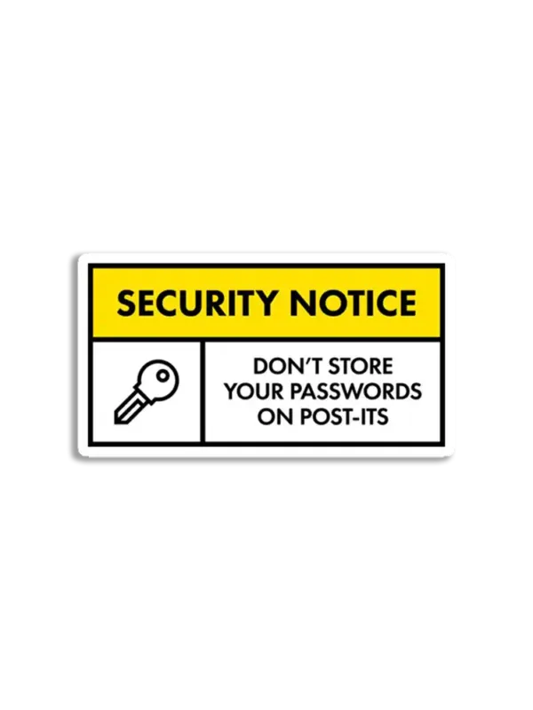 Don't Store Passwords On Post-its Sticker