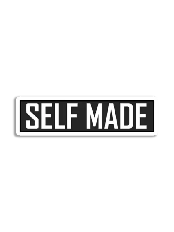 Self Made Sticker