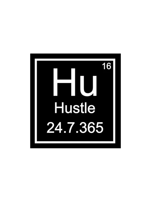 Hustle Periodic Table Hustle 247 Sticker