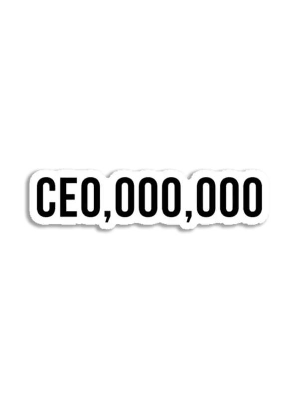 CEO,OOO,OOO Entrepreneur, hustler, ceo Sticker