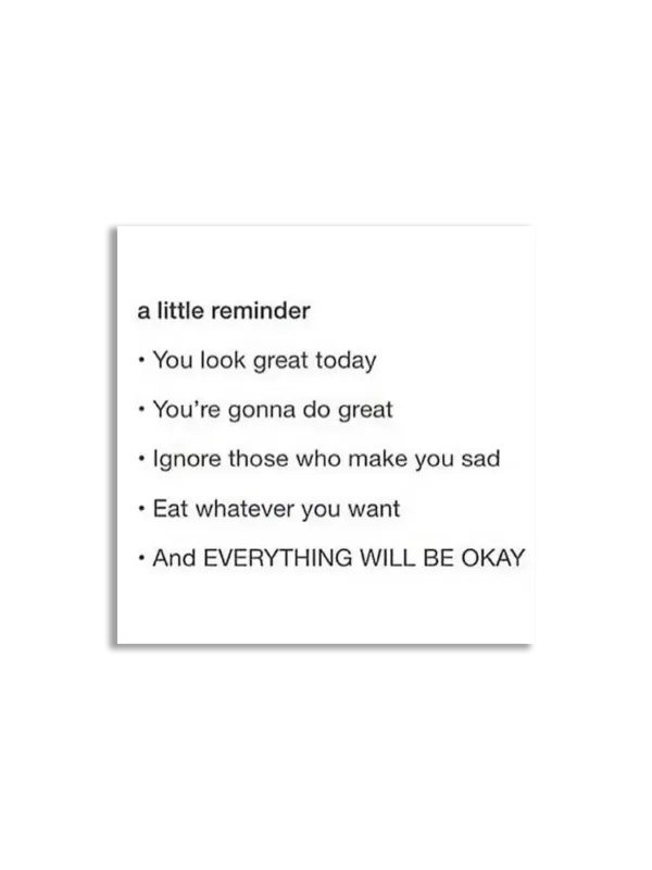 Cute Motivational Reminder Sticker