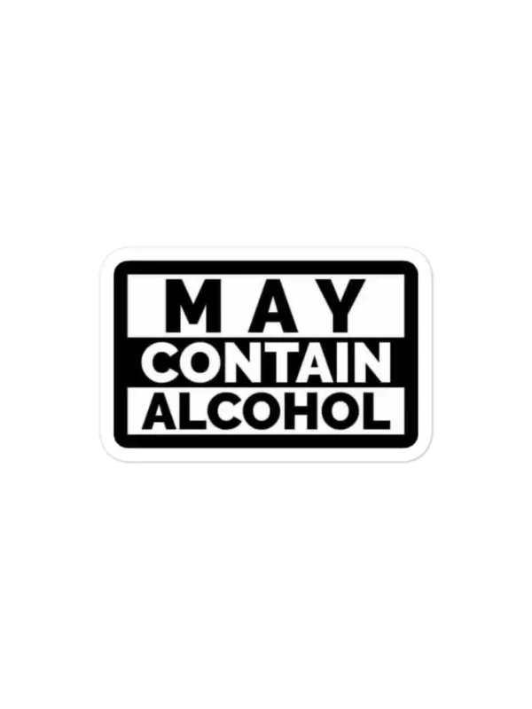 May Contain Alcohol Sticker