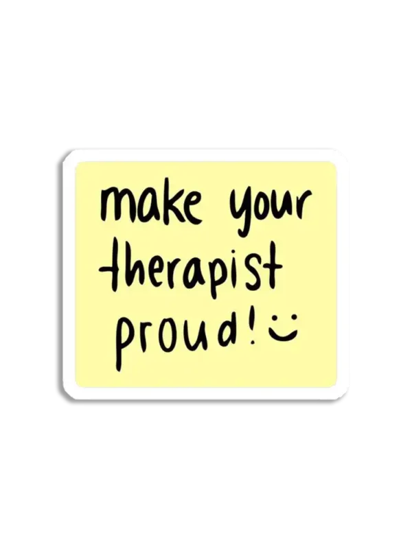 Make your therapist proud Sticker