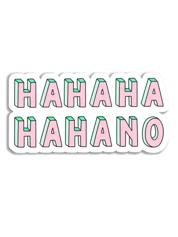 HaHa No Sticker Sticker