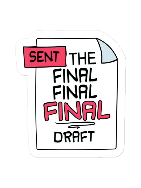 Sent the Final Sticker