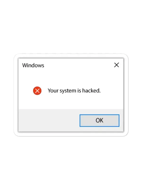 Windows Error Your System is Hacked