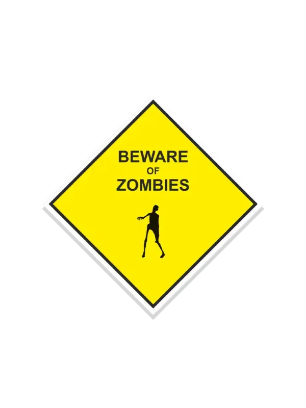 Beware of Zombies Sticker