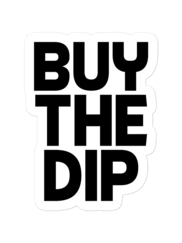 Buy the Dip Sticker