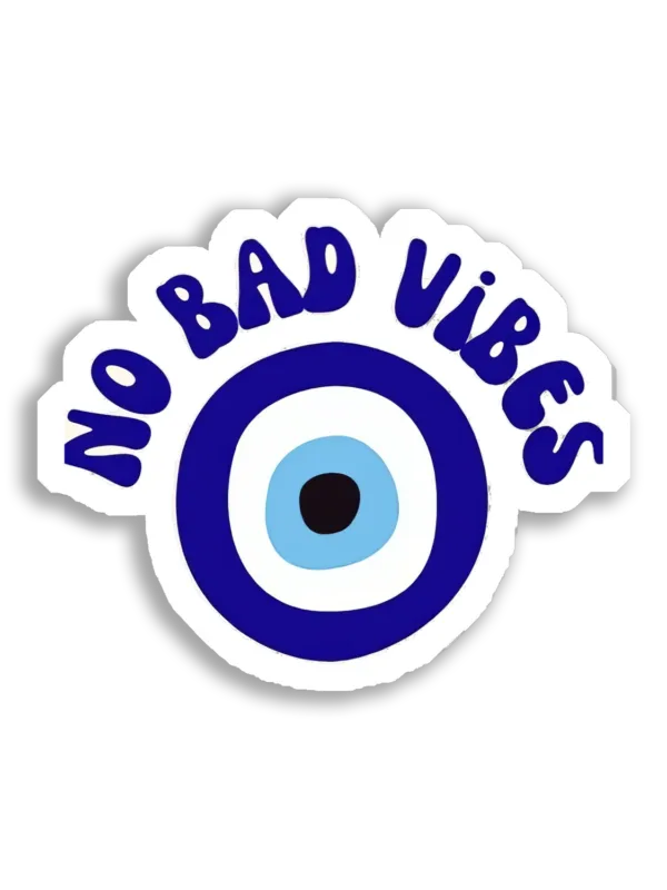 No Bad Vibes Evil Eye Amulet Sticker