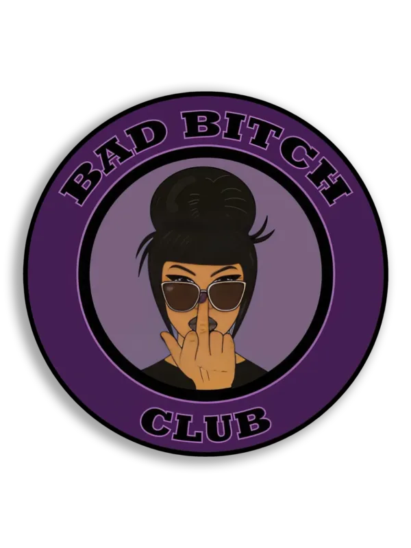 Bad Bitch Club Sticker
