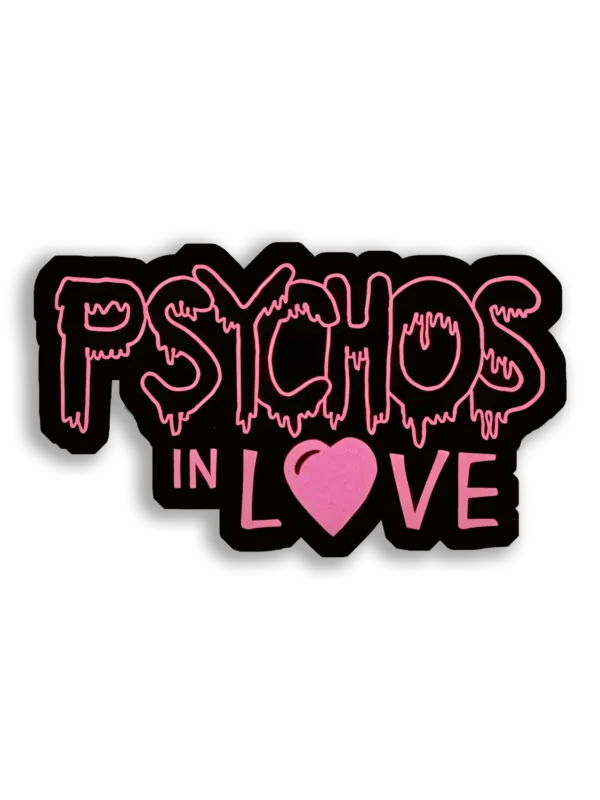 Psychos in Love Sticker
