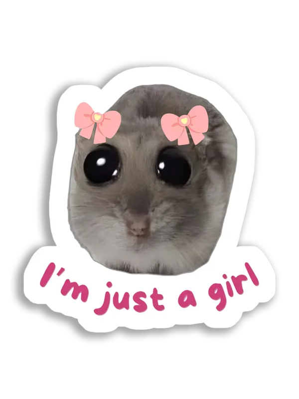 I'm Just a Girl Sticker