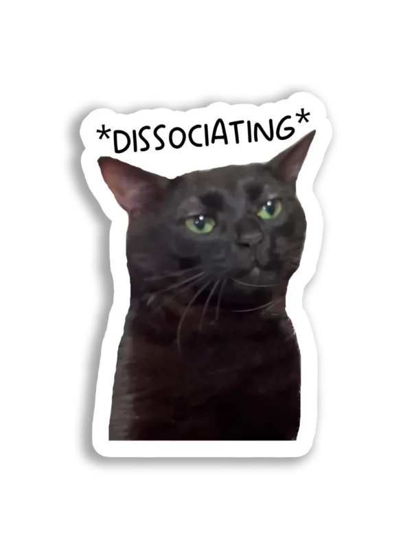 Dissociating Cat With a Blank Stare Sticker