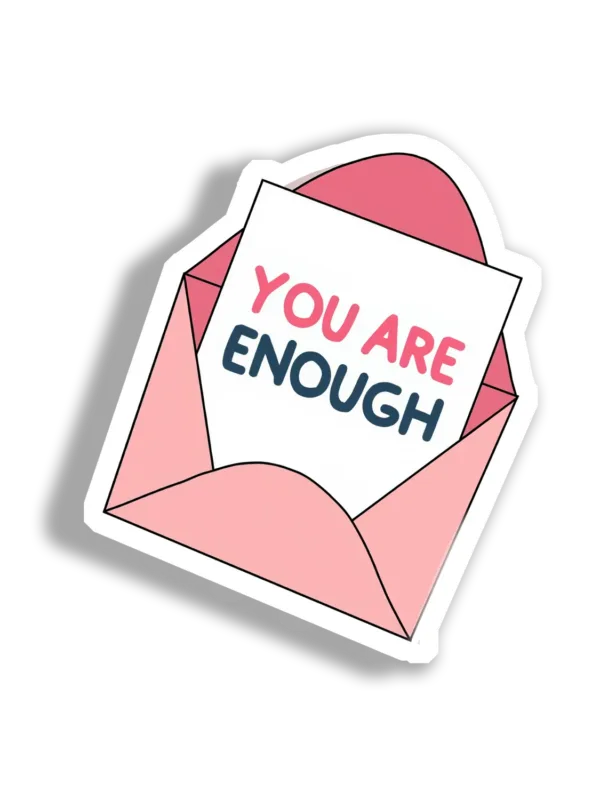 You Are Enough Pink Envelope Sticker