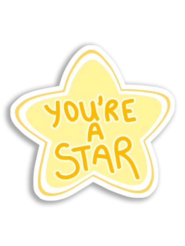 You're a Star Sticker