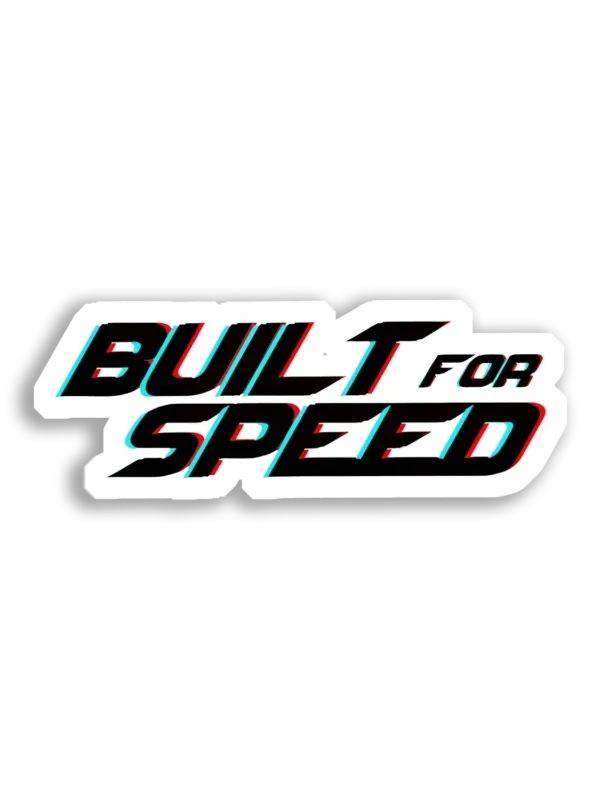 Built for Speed Car Sticker