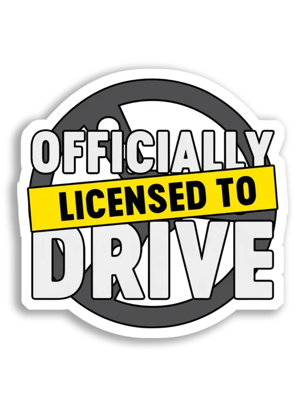 Officially Licensed to Drive Car Sticker