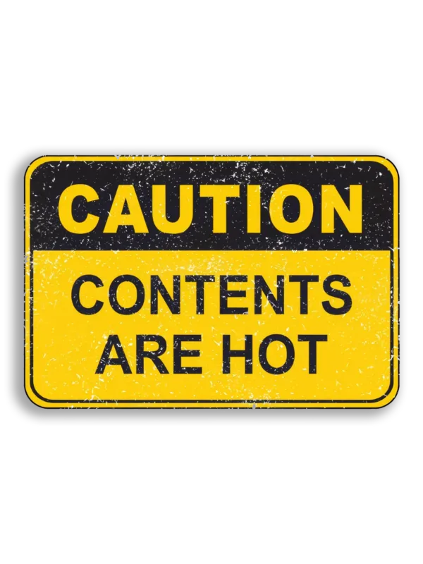 Caution Contents Are Hot Car Sticker