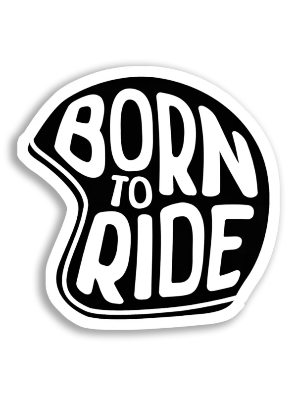 Born to Ride Motorcycle Helmet Car Sticker