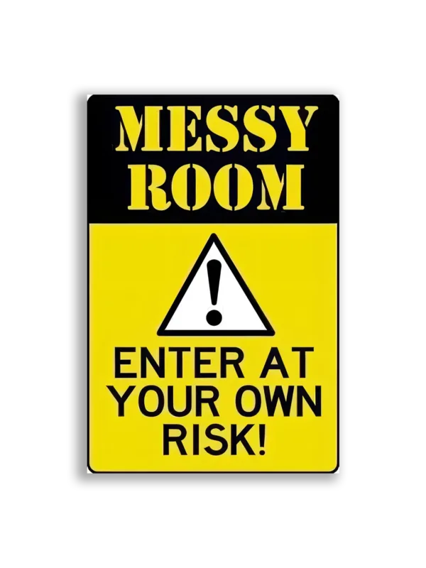 Messy Room Enter At Your Own Risk Sticker