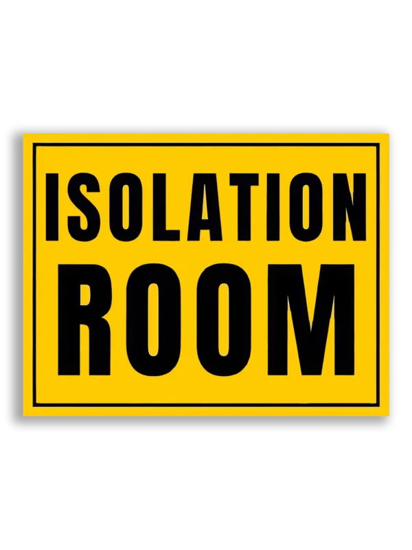 Isolation Room Sign on Yellow Background Sticker