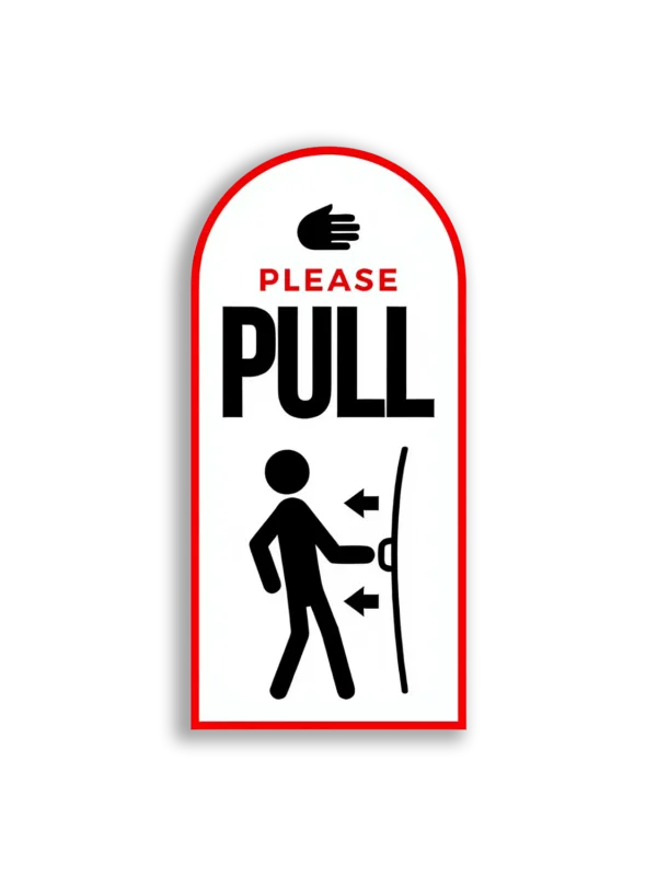 Please Pull the Door Sticker