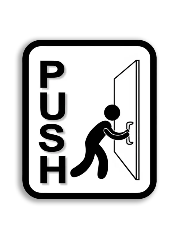 Push the Door to Open It Sticker