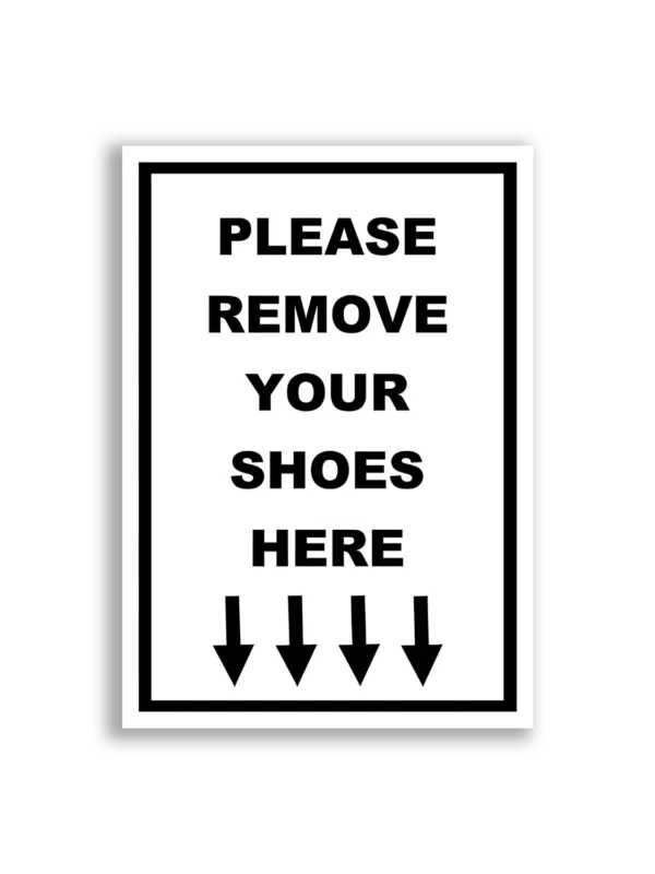 Please Remove Your Shoes Here Sticker