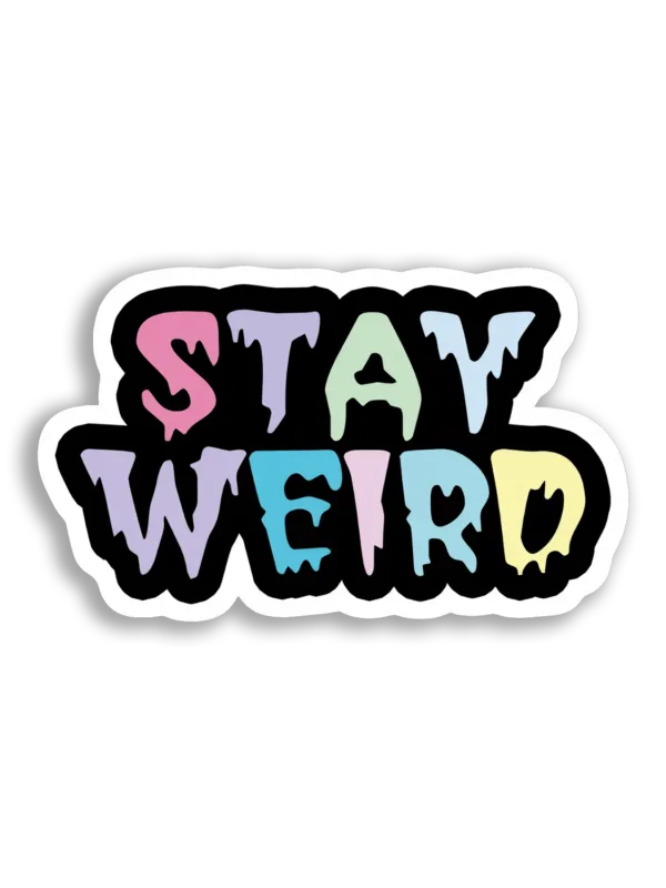Stay Weird, Pastel Sticker Design Sticker