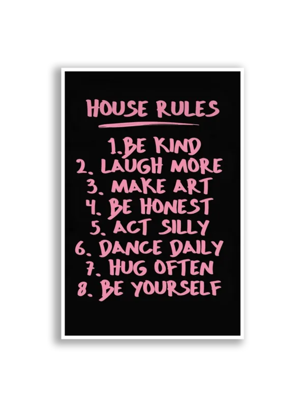 House Rules Be Kind and Honest Sticker